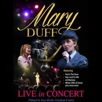 Mary Duff - Live At East Kirkby Aviation Centre